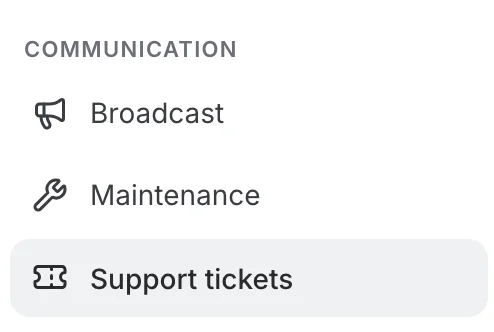 Support tickets under Communication in the administration menu, below Maintenance