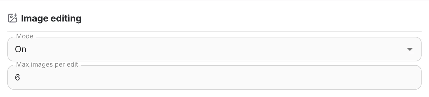 Image editing set to On with a sample maximum of six input images per edit